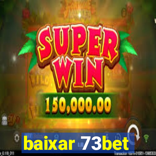 baixar 73bet